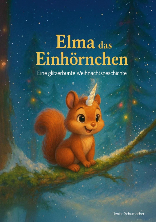 Kniha Elma das Einhörnchen 