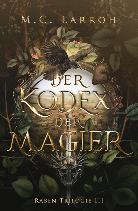 Kniha Der Kodex der Magier M.C. Larroh
