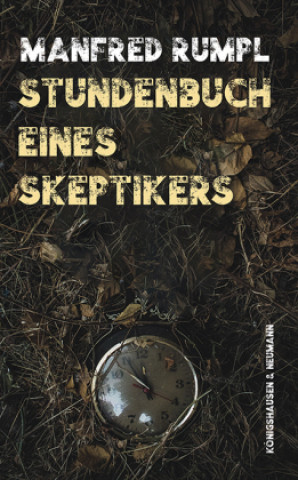 Kniha Stundenbuch eines Skeptikers Manfred Rumpl