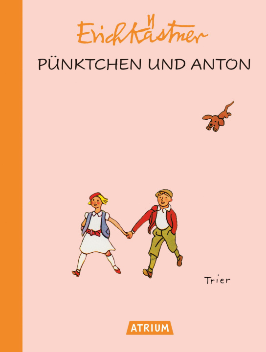 Kniha Pünktchen und Anton Erich Kästner