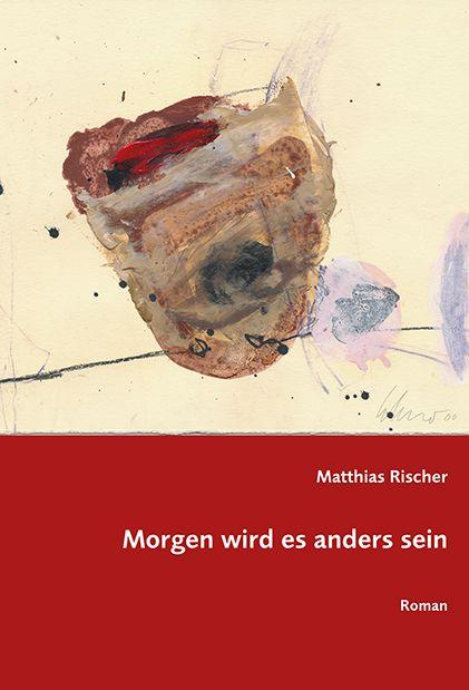 Kniha Morgen wird es anders sein 