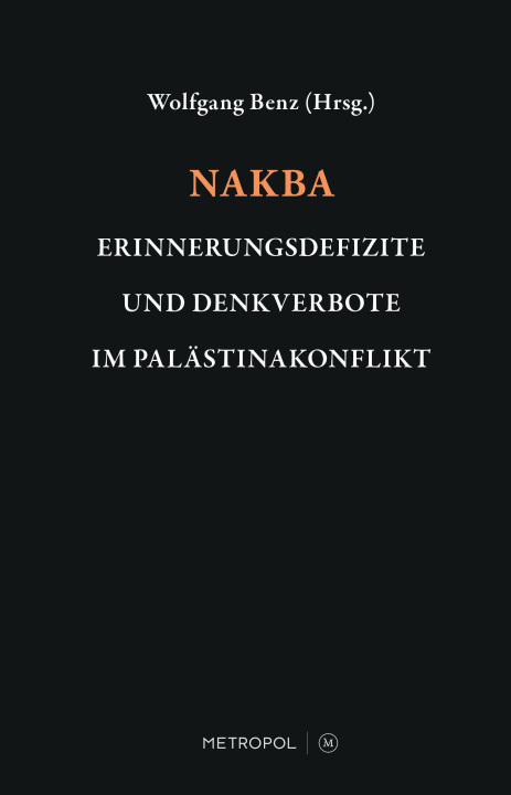 Kniha Nakba Wolfgang Benz