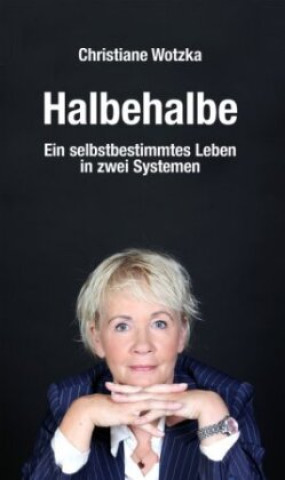 Kniha Halbehalbe Christiane Wotzka