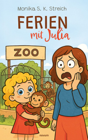 Kniha Ferien mit Julia Monika S. K. Streich