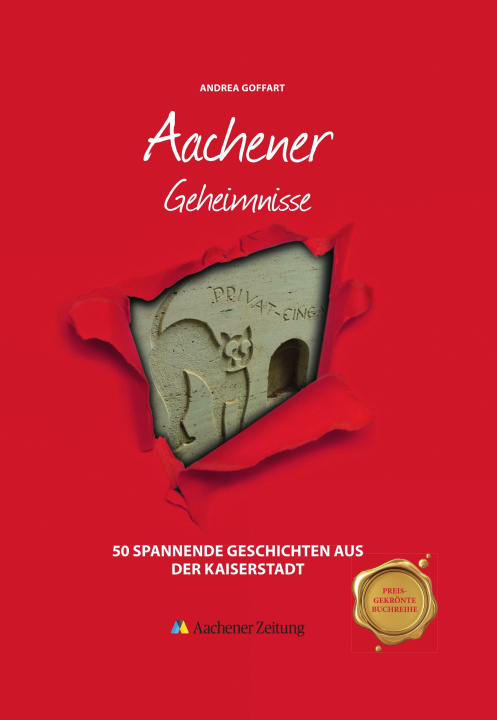 Kniha Aachener Geheimnisse Andrea Goffart