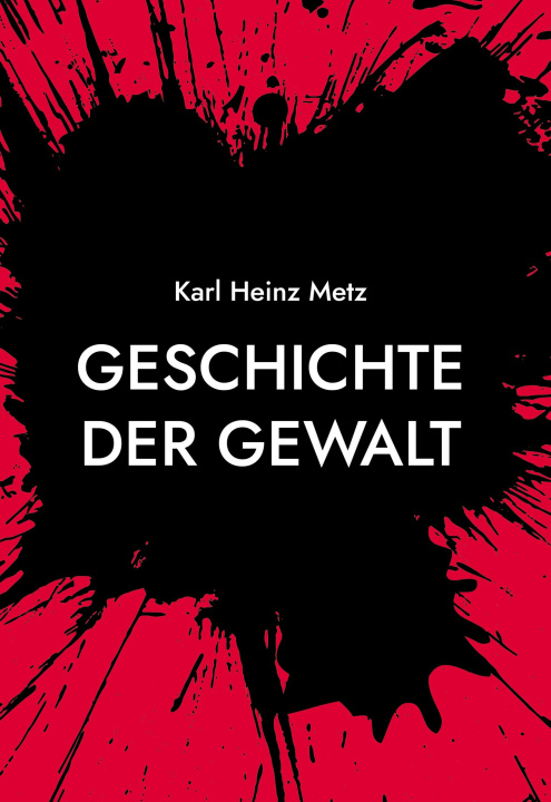 Kniha Geschichte der Gewalt 