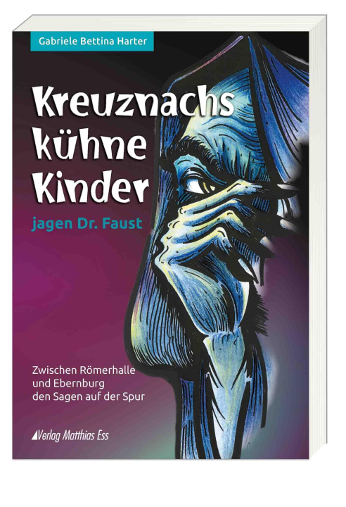 Knjiga Kreuznachs kühne Kinder jagen Dr. Faust 