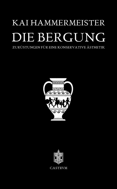 Knjiga Die Bergung Kai Hammermeister