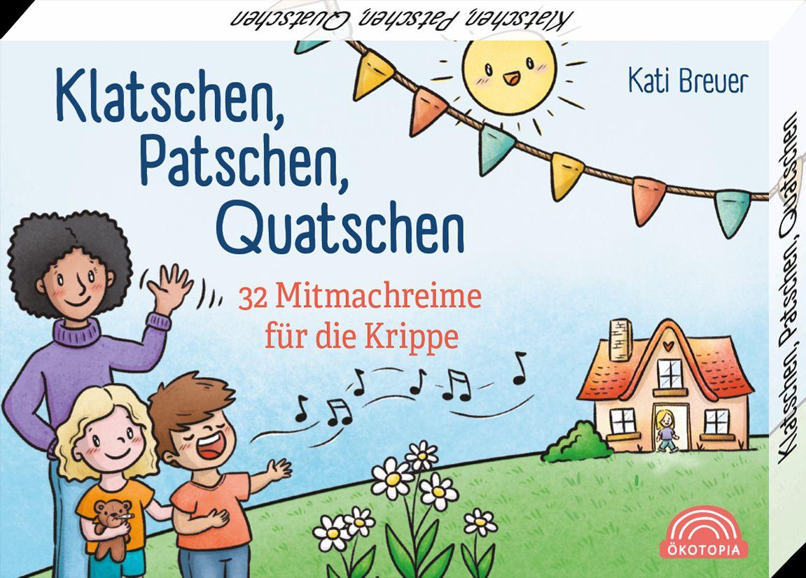 Kniha Klatschen, Patschen, Quatschen Christin Lehmkuhl