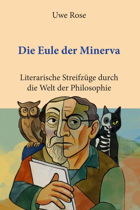 Kniha Die Eule der Minerva Uwe Rose