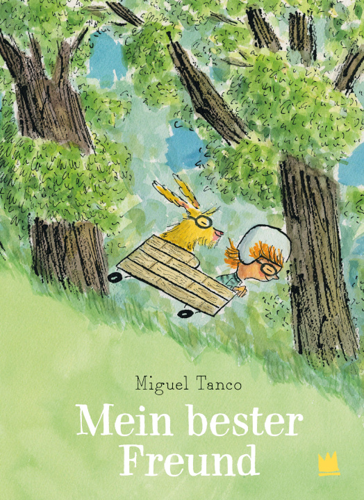 Kniha Mein bester Freund Miguel Tanco