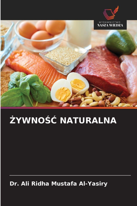 Kniha ¿YWNO¿¿ NATURALNA Dr. Ali Ridha Mustafa Al-Yasiry