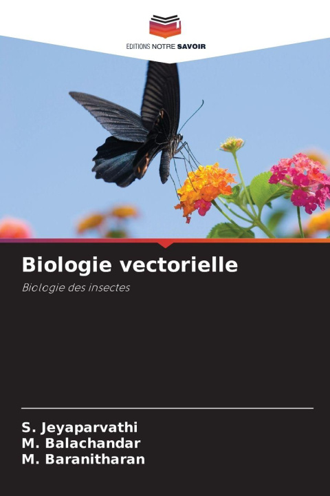 Kniha Biologie vectorielle M. Balachandar