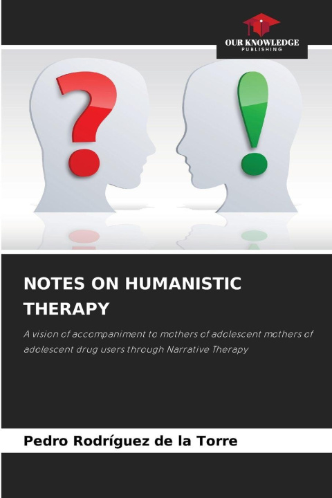 Kniha NOTES ON HUMANISTIC THERAPY Pedro Rodríguez de la Torre