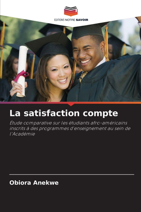 Kniha La satisfaction compte Obiora Anekwe