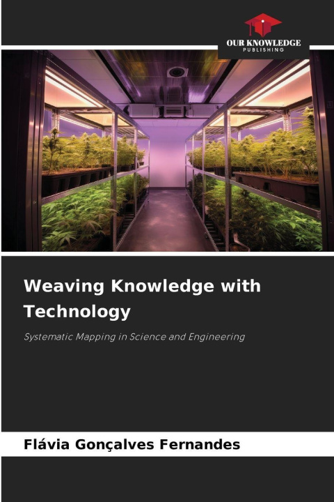 Kniha Weaving Knowledge with Technology Flávia Gonçalves Fernandes