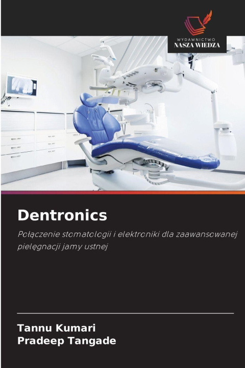 Knjiga Dentronics Pradeep Tangade