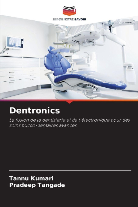 Knjiga Dentronics Pradeep Tangade