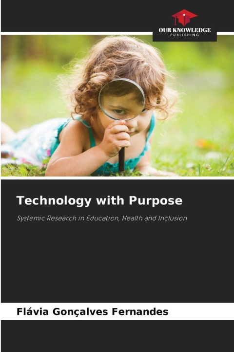 Kniha Technology with Purpose Flávia Gonçalves Fernandes