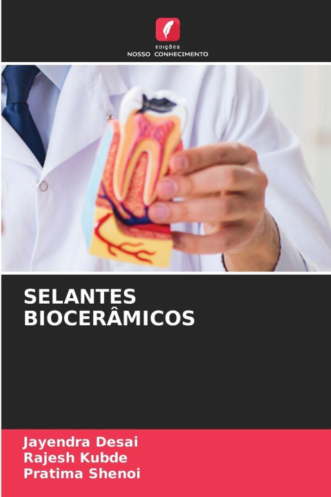 Kniha SELANTES BIOCERÂMICOS Rajesh Kubde