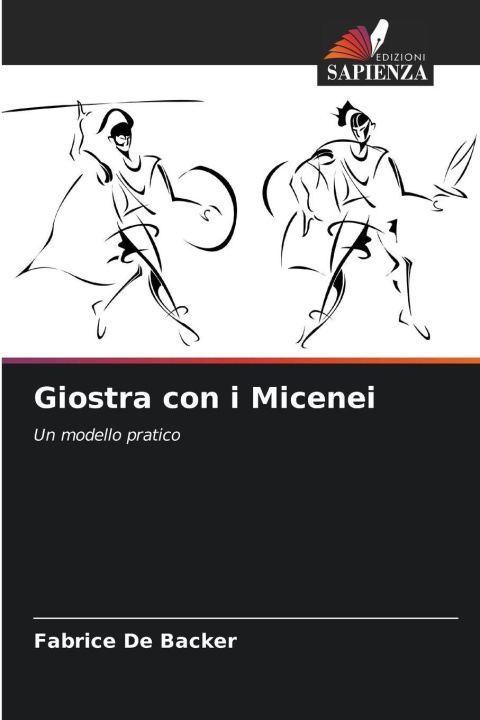 Kniha Giostra con i Micenei Fabrice De Backer