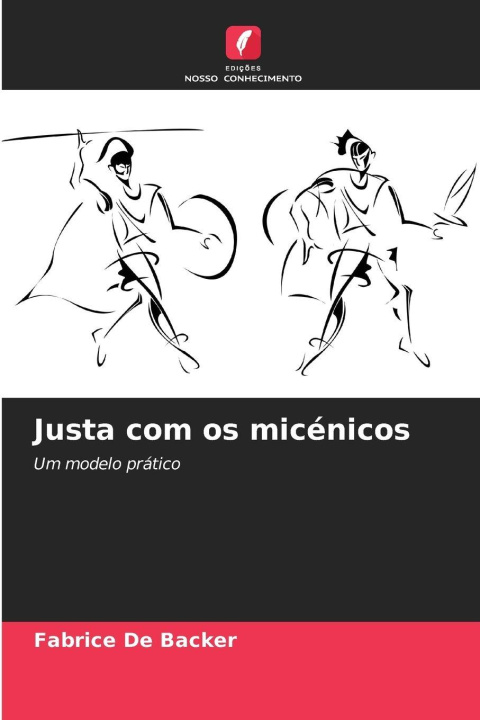 Kniha Justa com os micénicos Fabrice De Backer