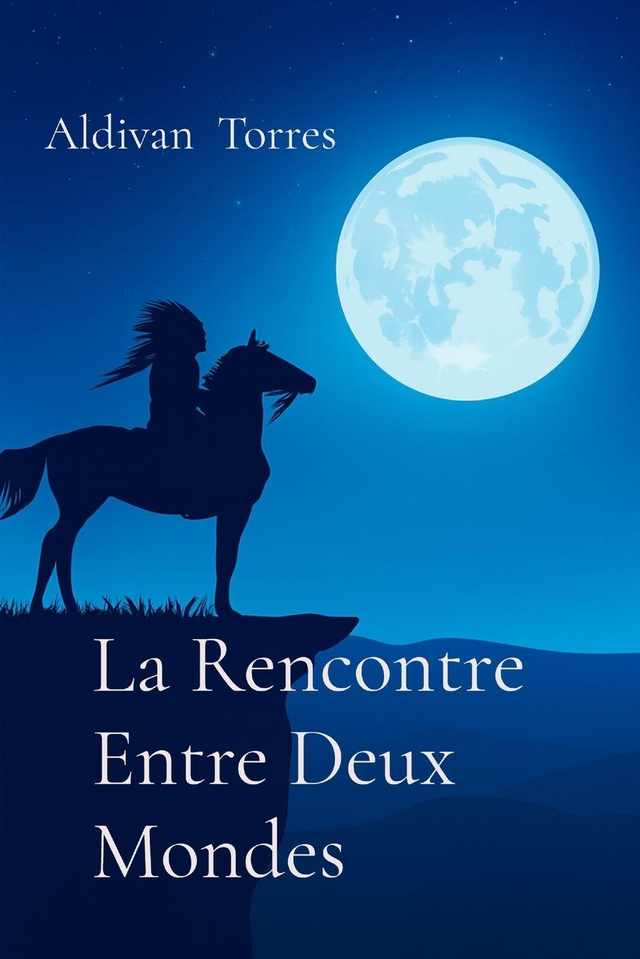 Kniha La Rencontre Entre Deux Mondes 
