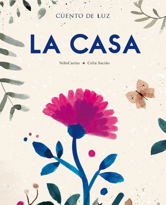 Kniha La Casa Celia Sacido