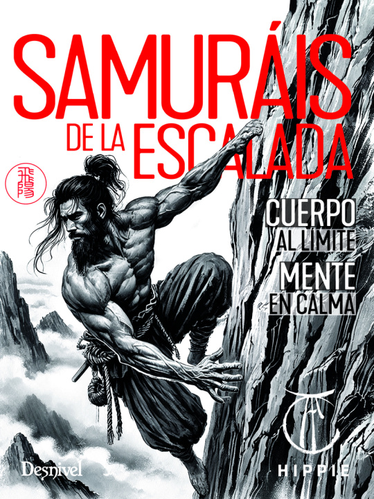 Kniha Samuráis de la escalada Juan José Andújar Carsí HIPPIE