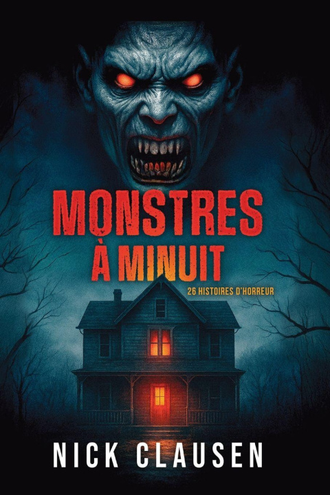 Kniha Monstres à minuit Nick Clausen