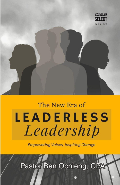 Kniha The New Era of Leaderless Leadership 