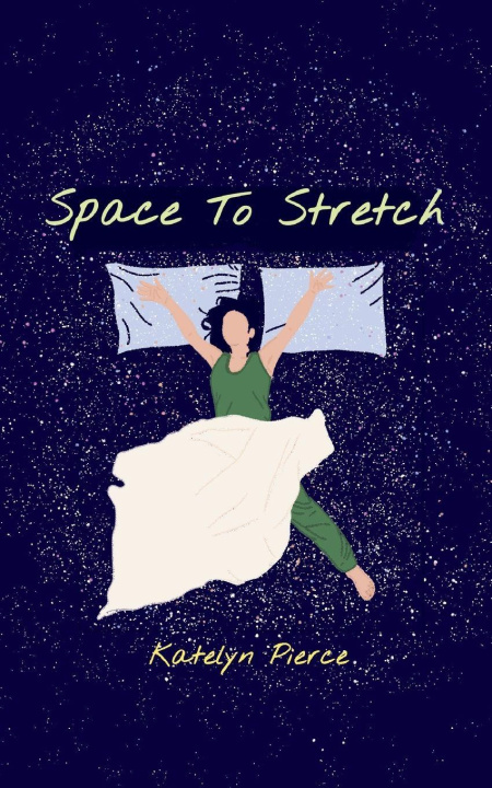 Kniha Space to Stretch Katelyn Pierce