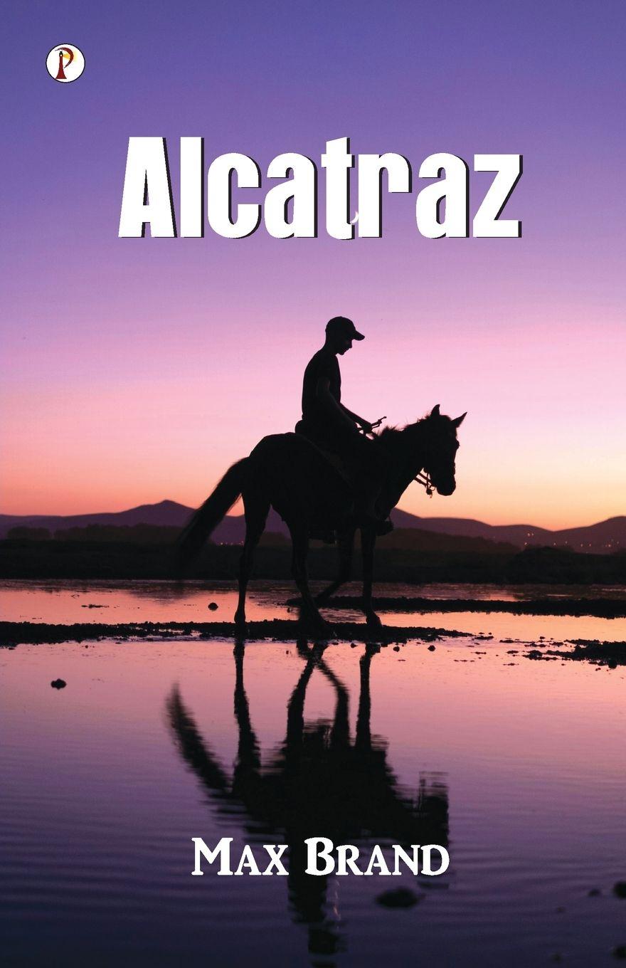Knjiga Alcatraz Max Brand