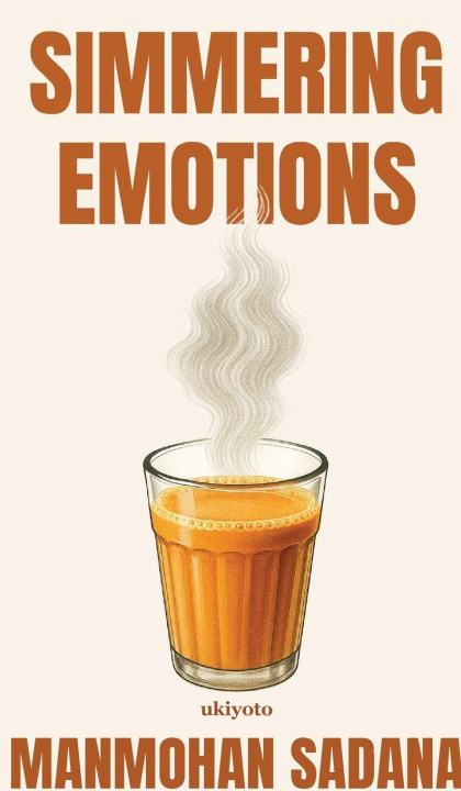 Kniha Simmering Emotions Manmohan Sadana