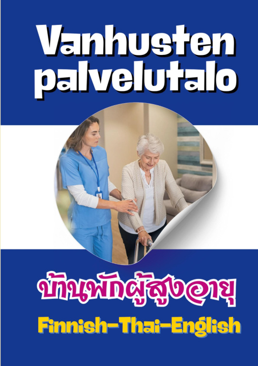 Kniha Vanhusten palvelutalo Netrada Lahtela