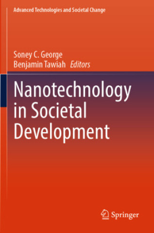 Kniha Nanotechnology in Societal Development Benjamin Tawiah