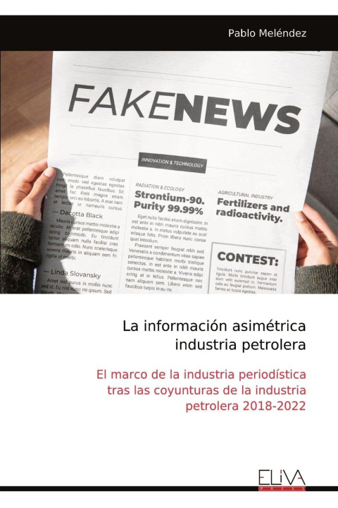 Knjiga La información asimétrica industria petrolera 