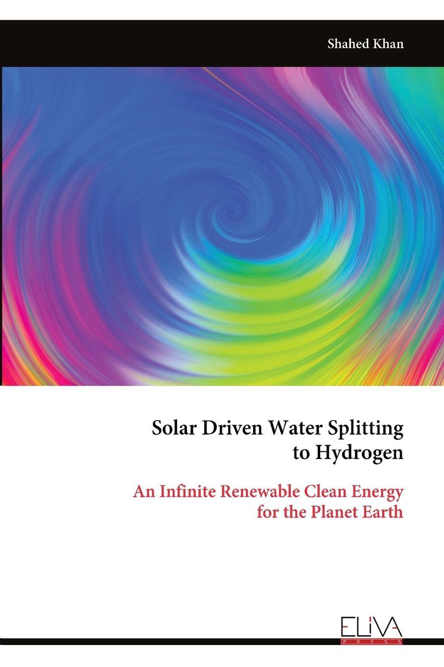 Kniha Solar Driven Water Splitting to Hydrogen 