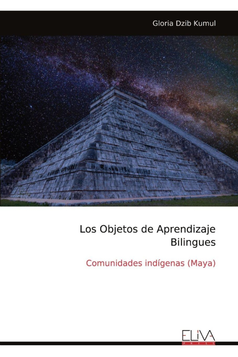 Kniha Los Objetos de Aprendizaje Bilingues 