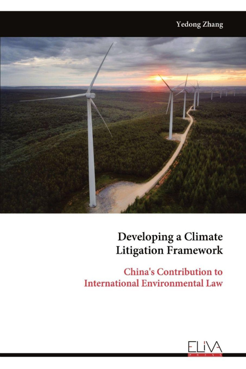 Knjiga Developing a Climate Litigation Framework 