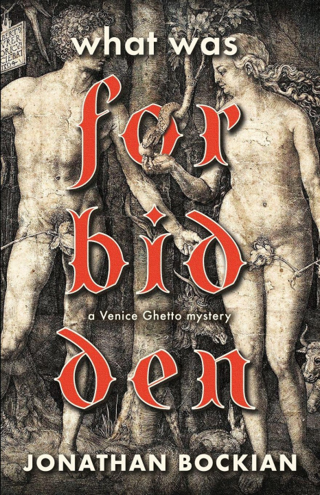Kniha What Was Forbidden Jonathan Bockian
