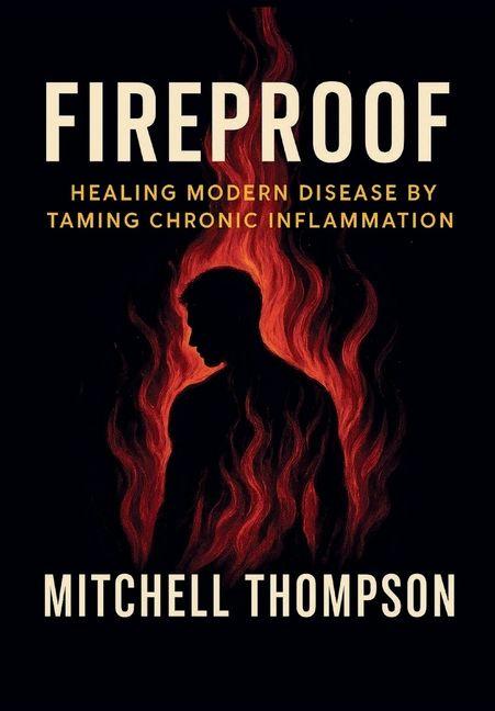 Knjiga Fireproof Mitchell Thompson
