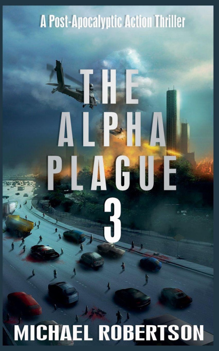 Kniha The Alpha Plague 3 