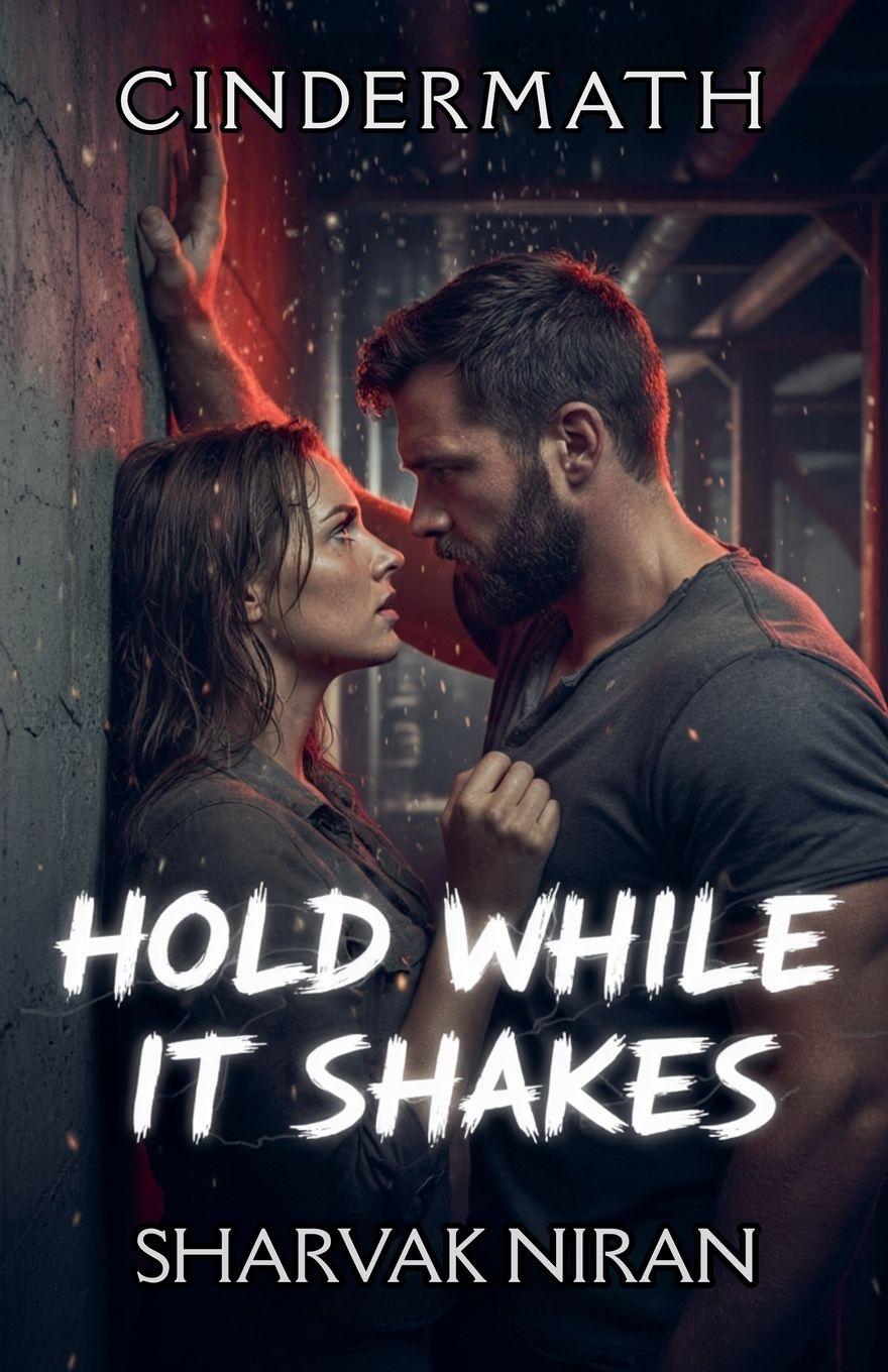 Kniha Hold While It Shakes 