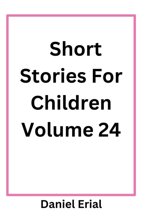Kniha Short Stories For Children Volume 24 