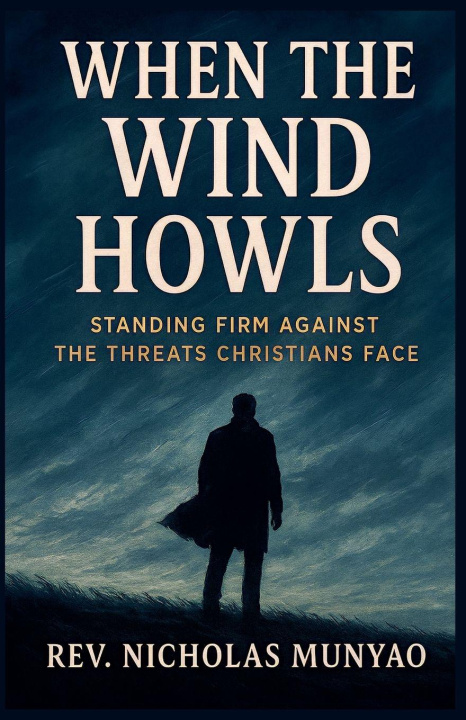 Knjiga When the Wind Howls Rev. Nicholas Munyao