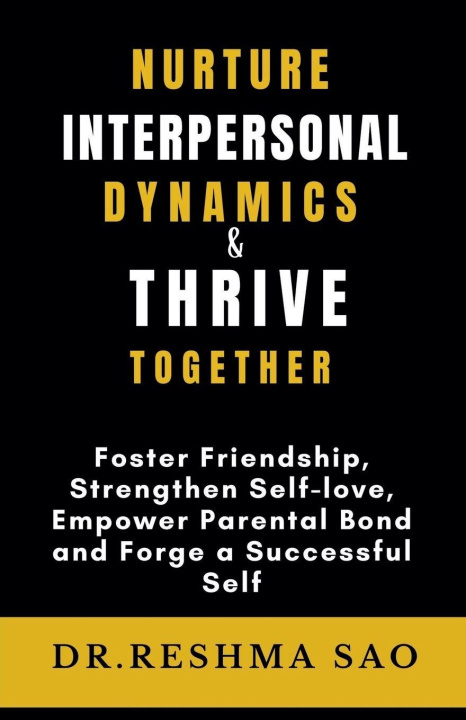 Kniha Nurture Interpersonal Dynamics & Thrive Together 