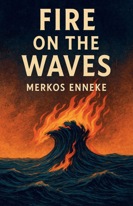 Kniha Fire on the Waves 