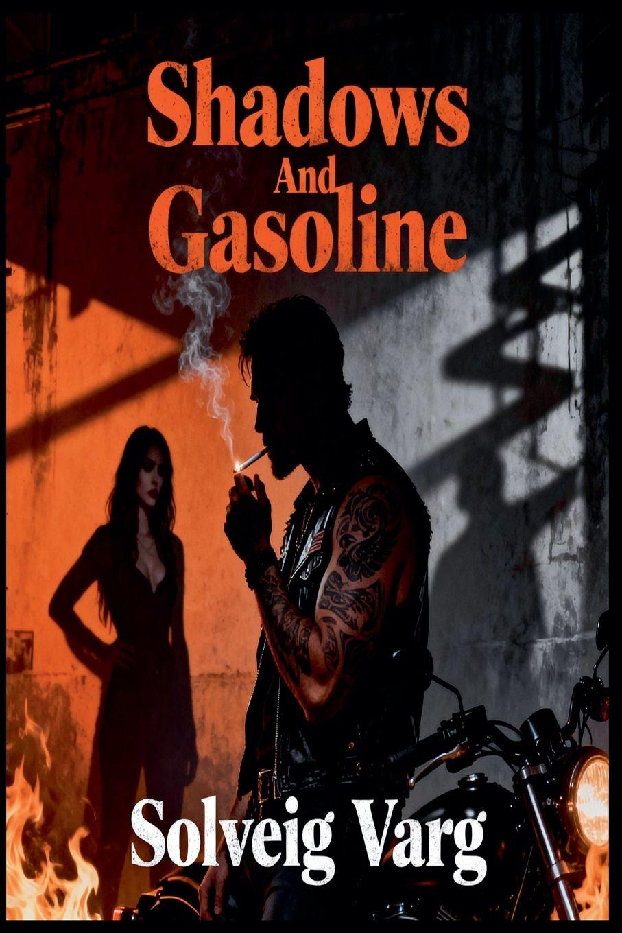 Kniha Shadows And Gasoline 