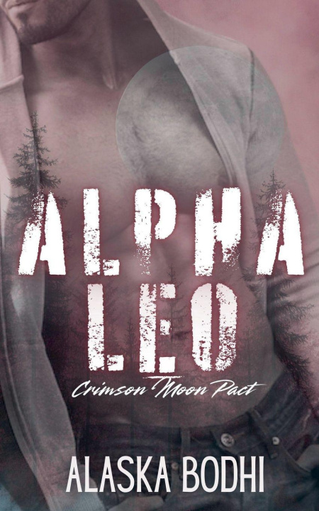Knjiga Alpha Leo Alaska Bodhi